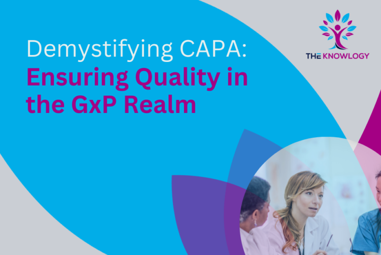Demystifying CAPA: Ensuring Quality in the GxP Realm​