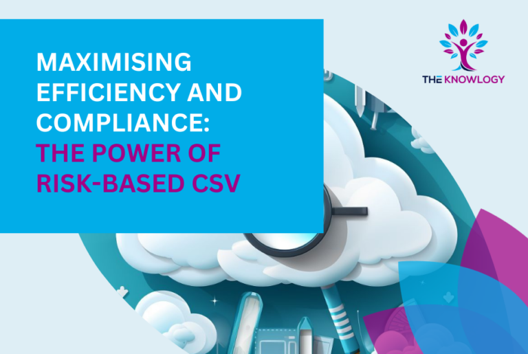 Maximising Efficiency and Compliance: The Power of Risk-Based CSV